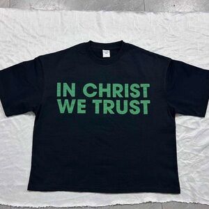 In Christ we trust tee
